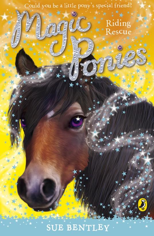 Magic Ponies: Riding Rescue - Sue Bentley - ebook