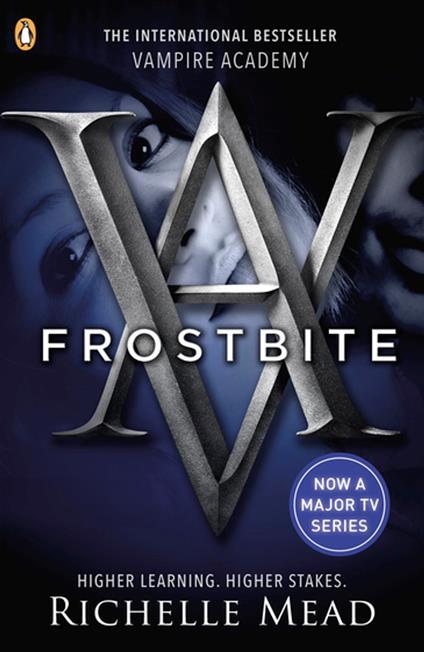 Vampire Academy: Frostbite (book 2) - Richelle Mead - ebook