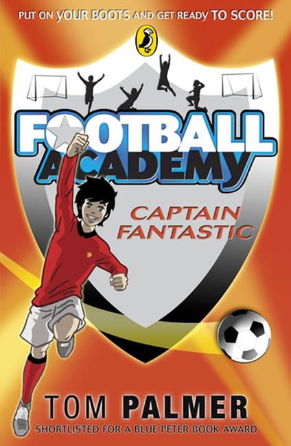 Football Academy: Captain Fantastic - Tom Palmer - ebook
