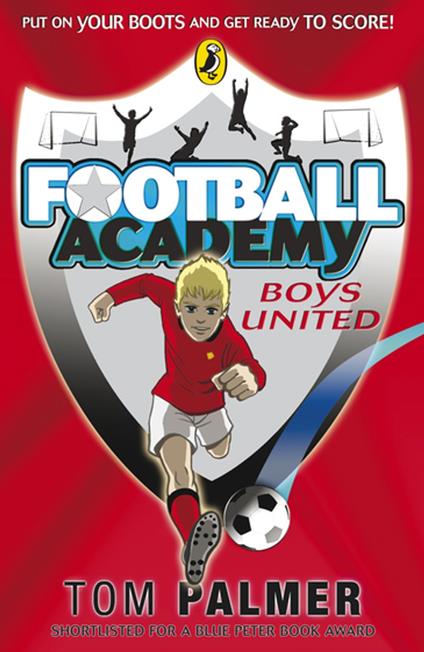 Football Academy: Boys United - Tom Palmer - ebook