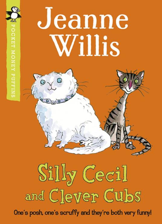 Silly Cecil and Clever Cubs (Pocket Money Puffin) - Jeanne Willis - ebook