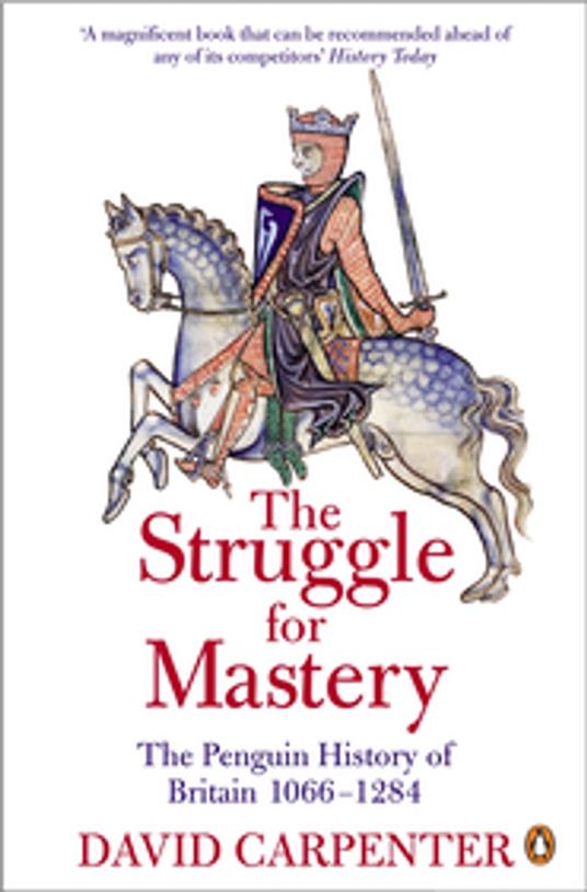 The Penguin History of Britain: The Struggle for Mastery