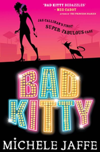 Bad Kitty - Michele Jaffe - ebook