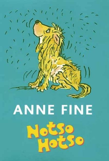 Notso Hotso - Anne Fine,Tony Ross - ebook