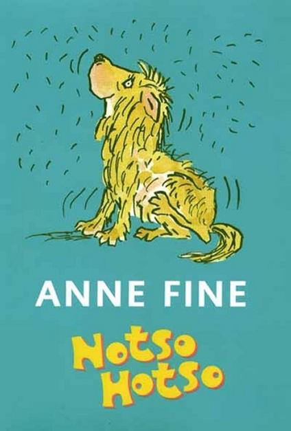 Notso Hotso - Anne Fine,Tony Ross - ebook