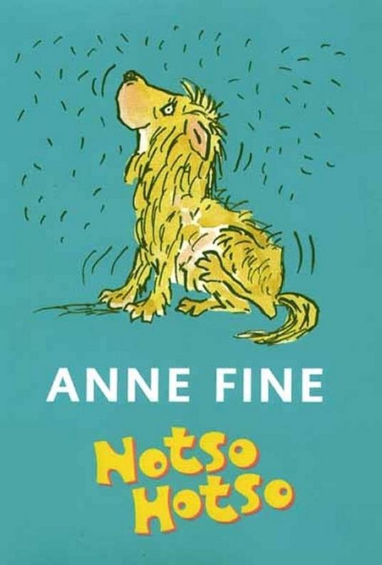 Notso Hotso - Anne Fine,Tony Ross - ebook