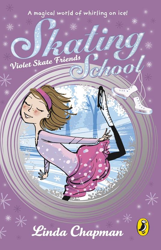Skating School: Violet Skate Friends - Linda Chapman - ebook