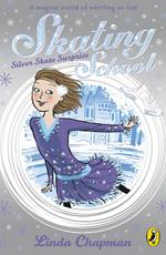 Skating School: Silver Skate Surprise