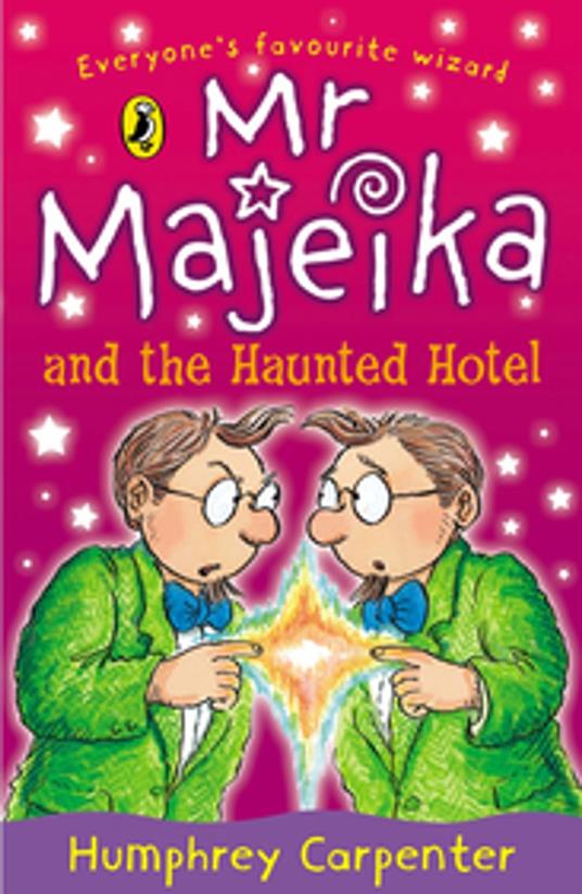 Mr Majeika and the Haunted Hotel - Humphrey Carpenter - ebook