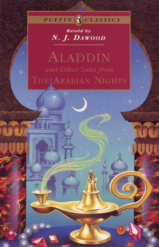 Aladdin and Other Tales from the Arabian Nights - N J Dawood,William Harvey - ebook
