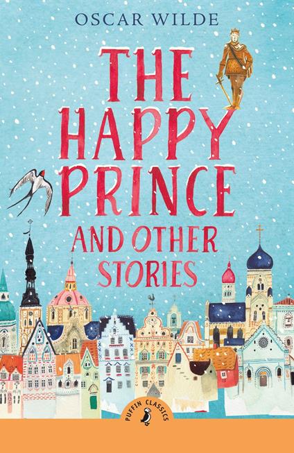 The Happy Prince and Other Stories - Oscar Wilde,Lars Bo - ebook
