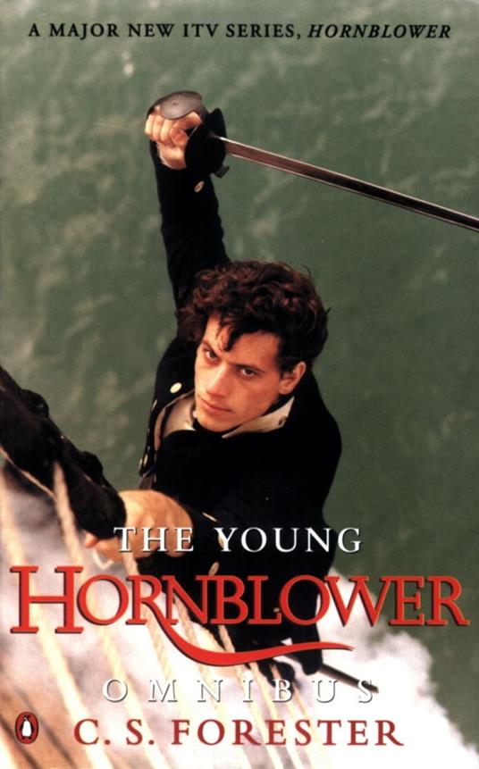 The Young Hornblower Omnibus