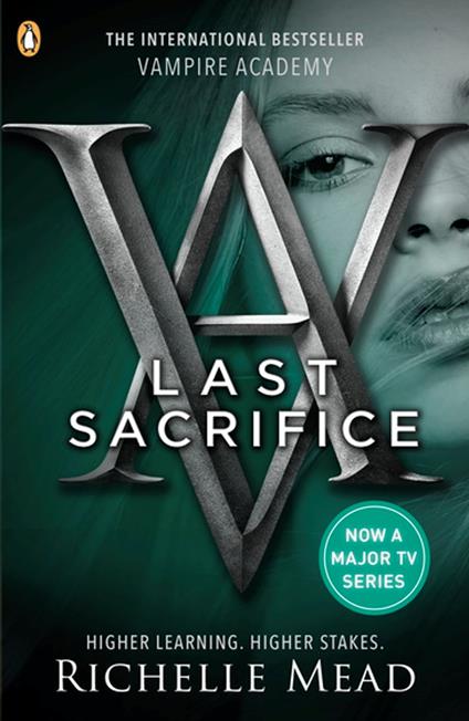 Vampire Academy: Last Sacrifice (book 6) - Richelle Mead - ebook
