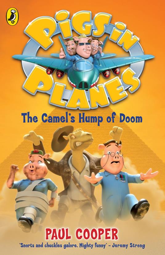 Pigs in Planes: The Camel's Hump of Doom - Paul Cooper - ebook