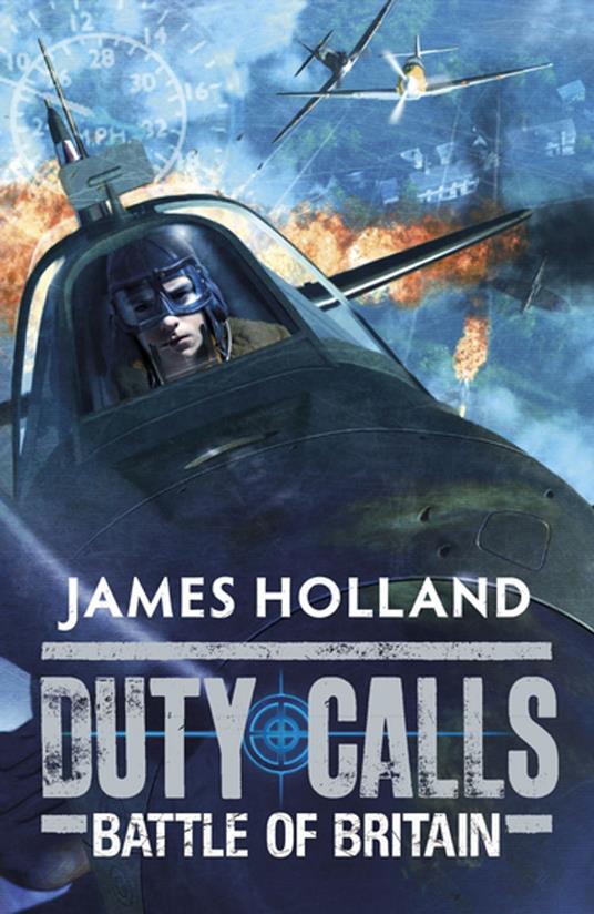 Duty Calls: Battle of Britain - James Holland - ebook