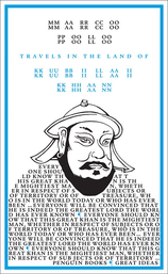 Travels in the Land of Kubilai Khan