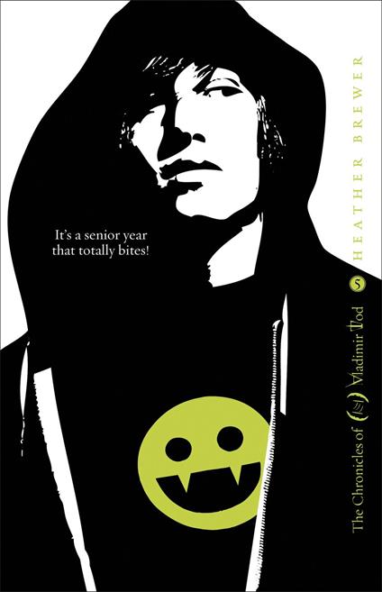 The Chronicles of Vladimir Tod: Twelfth Grade Kills - Heather Brewer - ebook