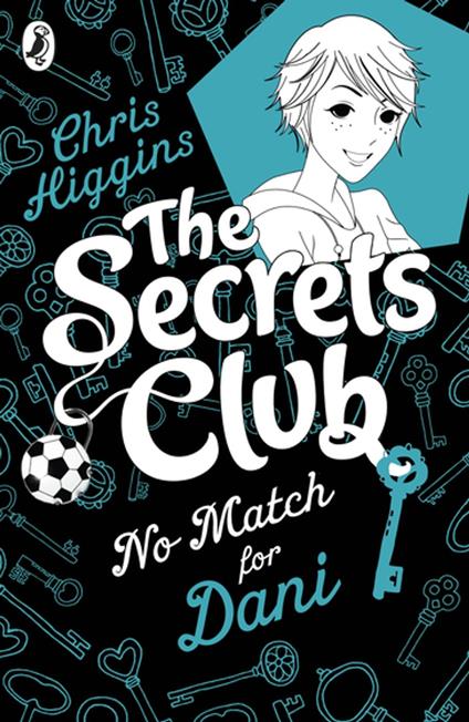 The Secrets Club: No Match for Dani - Chris Higgins - ebook
