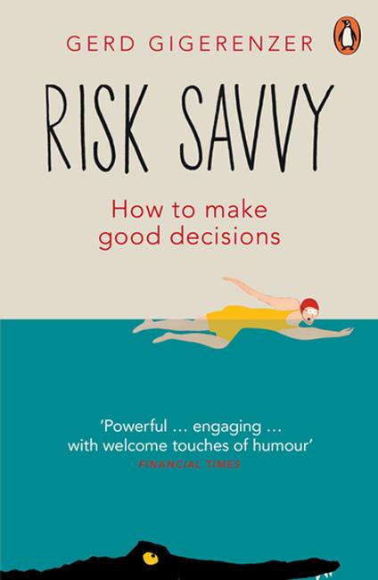 Risk Savvy