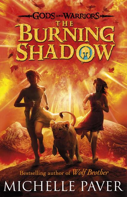 The Burning Shadow (Gods and Warriors Book 2) - Michelle Paver - ebook