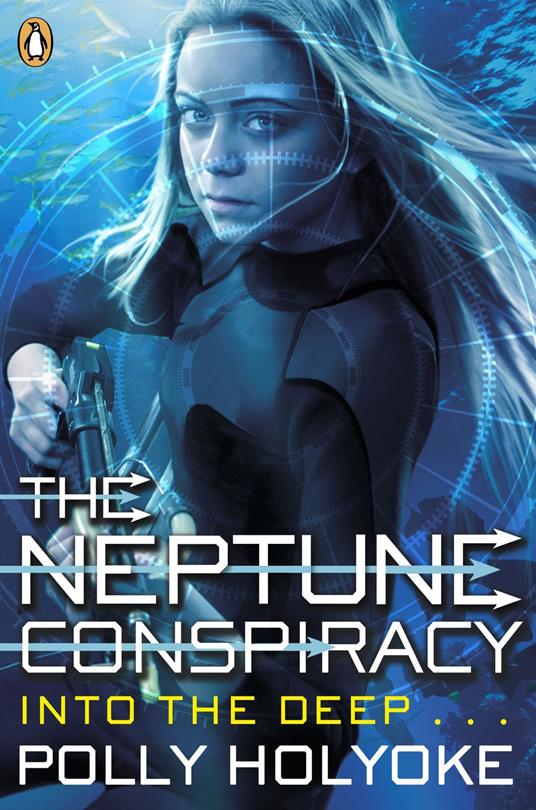 The Neptune Conspiracy - Polly Holyoke - ebook