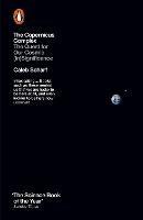 The Copernicus Complex: The Quest for Our Cosmic (In)Significance - Caleb Scharf - cover