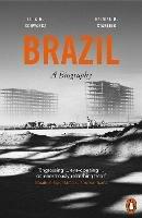 Brazil: A Biography - Heloisa M. Starling,Lilia Moritz Schwarcz - cover