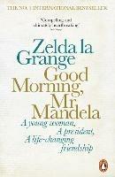 Good Morning, Mr Mandela - Zelda la Grange - cover