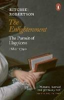 The Enlightenment: The Pursuit of Happiness 1680-1790