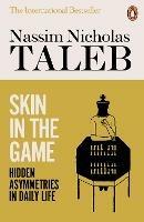 Skin in the Game: Hidden Asymmetries in Daily Life - Nassim Nicholas Taleb - cover