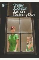 Just an Ordinary Day - Shirley Jackson - cover
