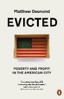 Evicted: Poverty and Profit in the American City - Matthew Desmond - cover