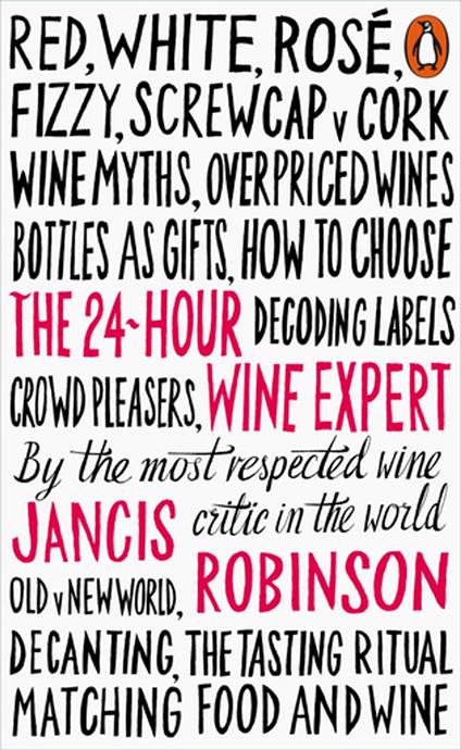 The 24-Hour Wine Expert