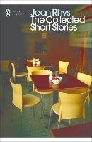 The Collected Short Stories - Jean Rhys - cover