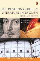 The Penguin Guide to Literature in English: Britain And Ireland - Ronald Carter,John McRae - cover