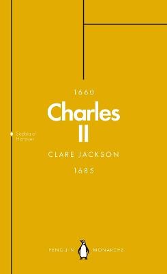 Charles II (Penguin Monarchs): The Star King - Clare Jackson - cover