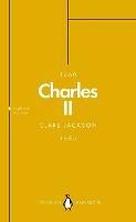 Charles II (Penguin Monarchs): The Star King - Clare Jackson - cover