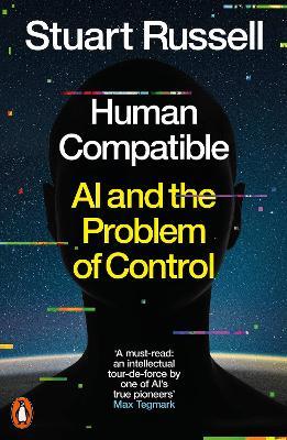 Human Compatible: AI and the Problem of Control - Stuart Russell - cover