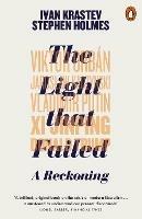 The Light that Failed: A Reckoning