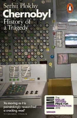 Chernobyl: History of a Tragedy - Serhii Plokhy - cover