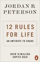 Libro in inglese 12 Rules for Life: An Antidote to Chaos Jordan B. Peterson
