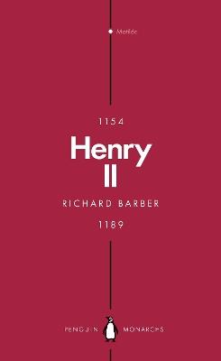 Henry II (Penguin Monarchs): A Prince Among Princes - Richard Barber - cover
