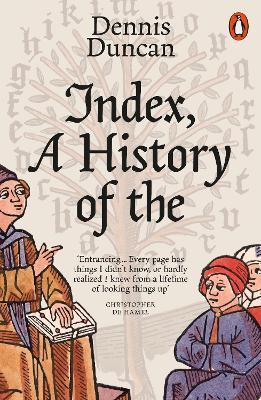 Index, A History of the - Dennis Duncan - cover