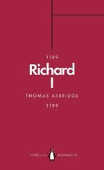 Richard I (Penguin Monarchs): The Crusader King