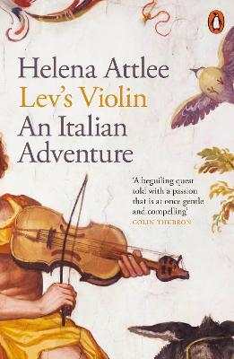 Lev's Violin: An Italian Adventure - Helena Attlee - cover