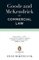 Goode and McKendrick on Commercial Law: 6th Edition - Roy Goode,Ewan McKendrick - cover