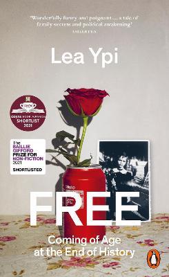 Free: Coming of Age at the End of History - Lea Ypi - cover