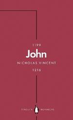 John (Penguin Monarchs): An Evil King?