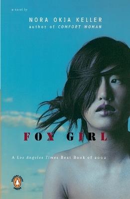 Fox Girl - Nora Okja Keller - cover