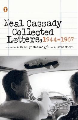 Collected Letters, 1944-1967 - Neal Cassady - cover